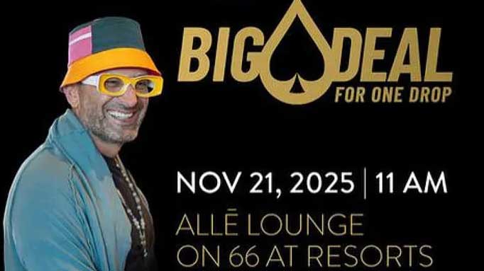 Big Deal慈善gg扑克和扑克赛 携手（shǒu）One Drop基金会助力全球饮水（shuǐ）安全